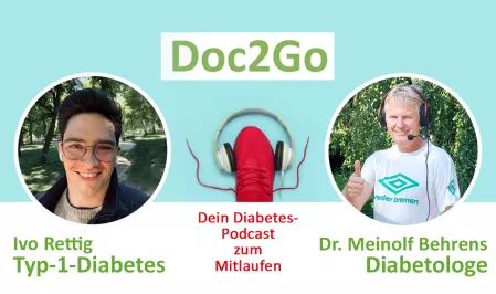 Teaserbild Doc2Go Staffel 5 Folge 2 mit Ivo Rettig, Typ-1-Diabetes und Dr. Meinolf Behrens, Diabetologe