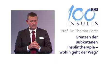 Prof. Dr. Thomas Forst über Grenzen der subkutanen Insulintherapie 