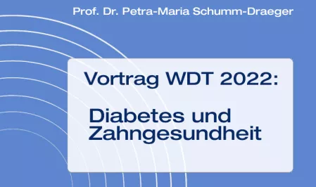 Teaser Vortrag WDT 2022: Diabetes und Zahngesundheit