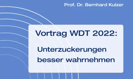 Teaser Vortrag WDT 2022: Unterzuckerungen besser wahrnehmen