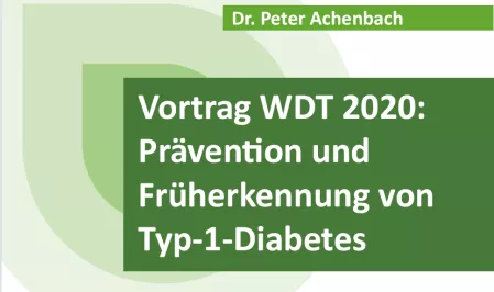 Teaser WDT 2020: Vortrag Achenbach Prävention Typ 1